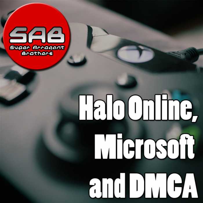 Madcast Media Network - Super Arrogant Bros. - Halo Online, Microsoft and DMCA.