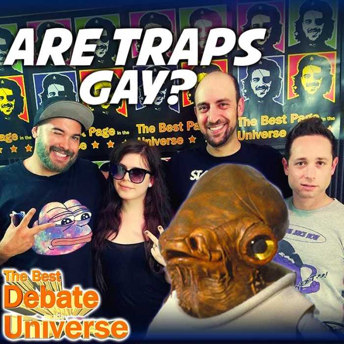 Madcast Media Network - The Best Debate in the Universe - Urban Dictionary defines a trap as a pre-op transwoman who is so hot that when you find out she's "packing heat," you just don't care. So the debate this week is: ARE TRAPS GAY?