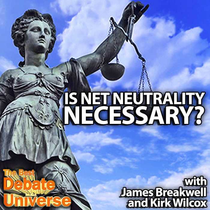 Madcast Media Network - The Best Debate in the Universe - We only touched on this issue of net neutrality in the past, so we decided to give it a proper, full-episode debate about net neutrality. Does the other side make a good case? The debate this week: IS NET NEUTRALITY NECESSARY?