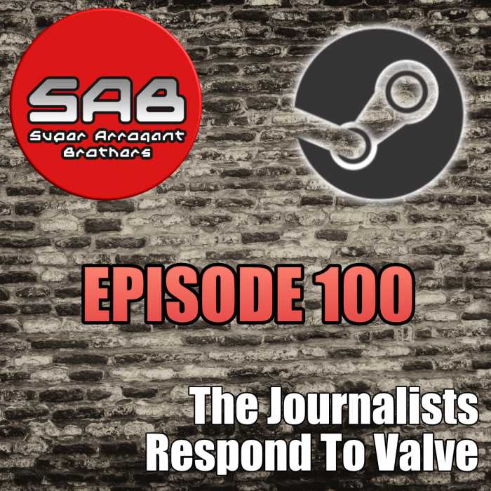 Madcast Media Network - Super Arrogant Bros. - The Journalists Respond To Valve
