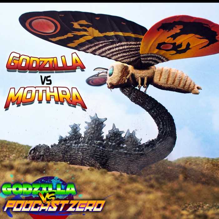 Madcast Media Network - Godzilla vs Podcast Zero - Godzilla vs Mothra (1964) - Matt Danner