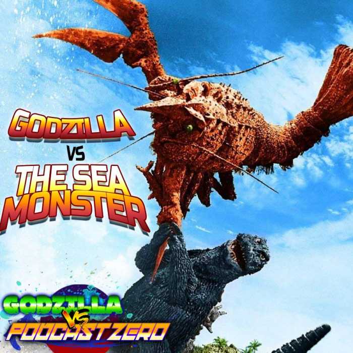 Madcast Media Network - Godzilla vs Podcast Zero - Godzilla vs The Sea Monster (1966) - Katie Molinero