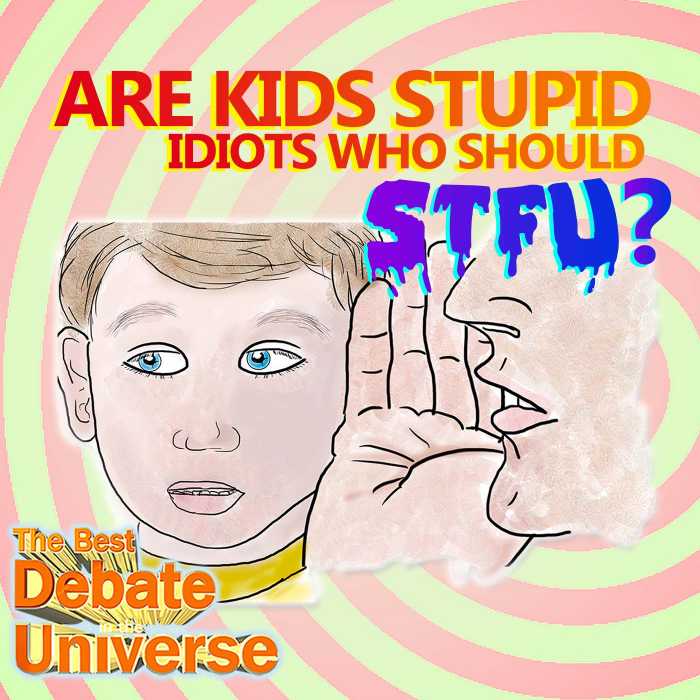 Madcast Media Network - The Best Debate in the Universe - Some dipshit 9-year-old sent a letter to NASA thinking he has a shot in hell at being a micro-biologist. Then some other idiot kid wanted to mow a billionaire's lawn for free. So the debate this week is: ARE KIDS STUPID IDIOTS WHO SHOULD STFU?