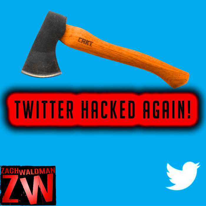 Madcast Media Network - Zach Waldman Show - Twitter Hacked Again!
